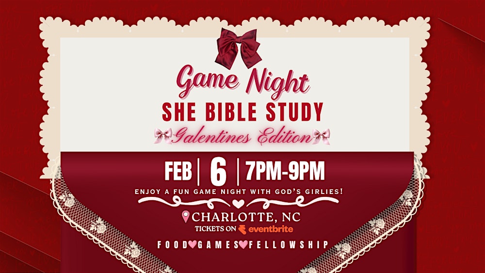 Galentines themed She Bible Study | Game Night