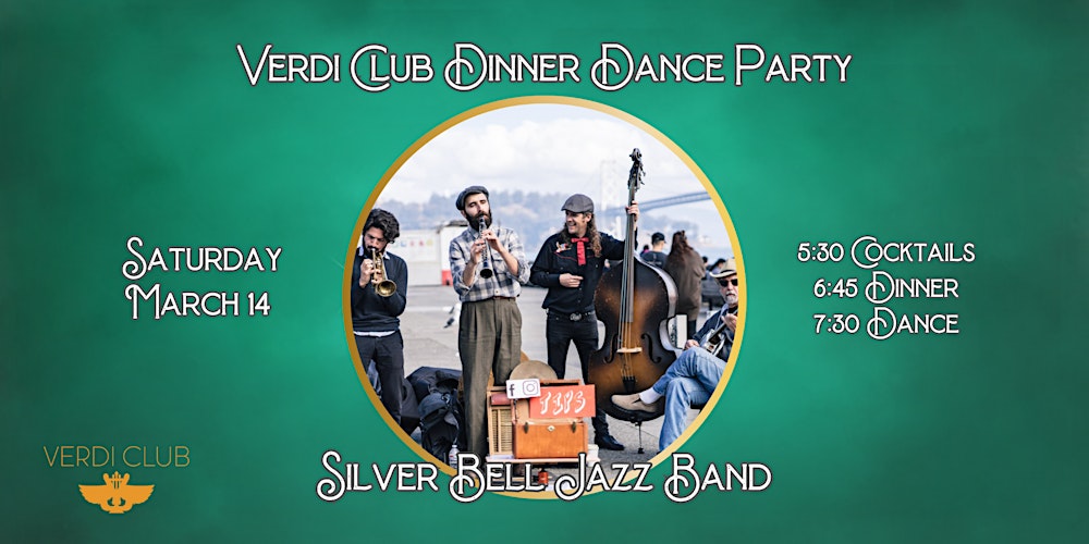 Dinner Dance Party w/ Silver Bell Jazz Band