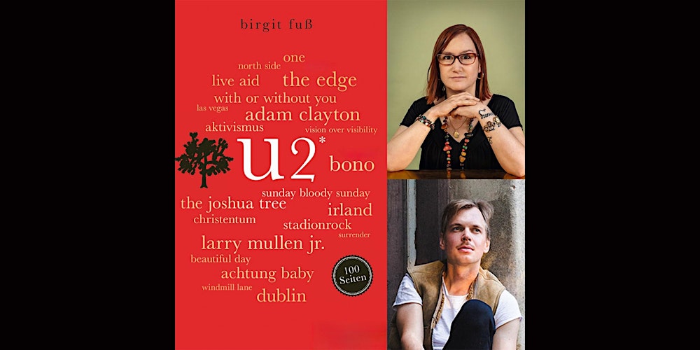 U2-Abend mit Birgit Fuß (Text) und Max Gösche (Musik)