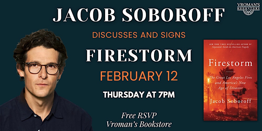 Jacob Soboroff discusses & signs Firestorm