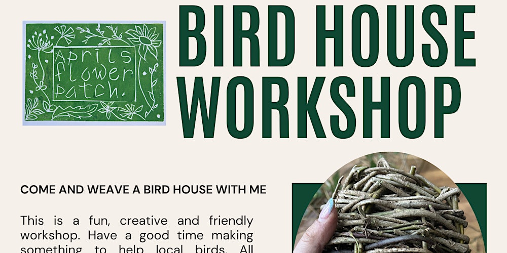 Weave a Bird shelter.