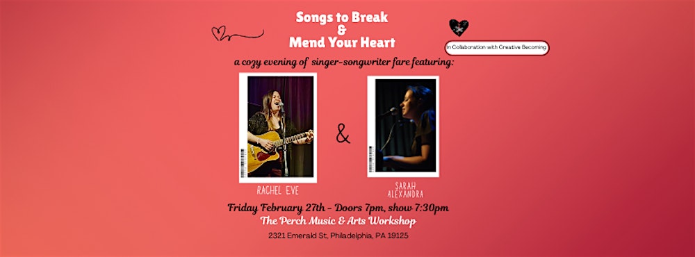 Songs to Break and Mend Your Heart