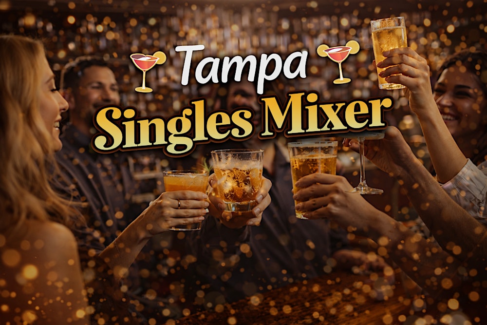 Tampa Singles Mixer 2026
