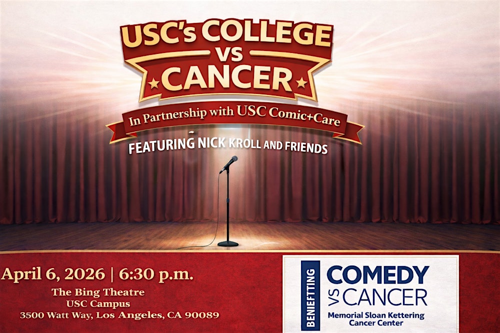 USC's College vs Cancer in Partnership with Comic+Care featuring Nick Kroll