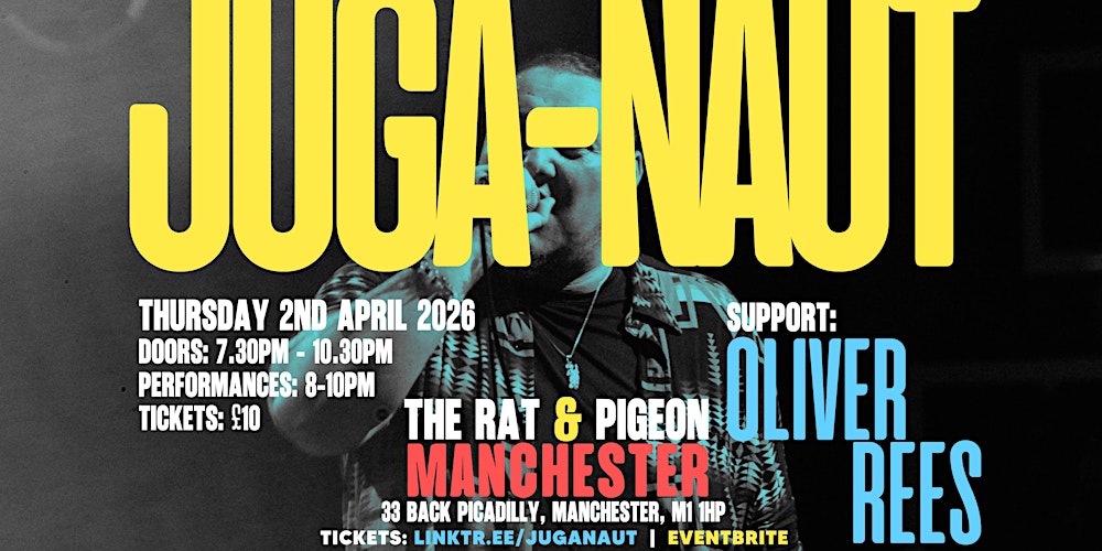 Juga-Naut LIVE @ The Rat & Pigeon - Manchester - 02.04.2026