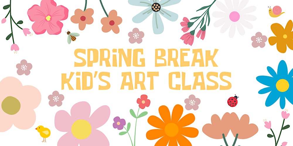 Mrs. DeSpain's Kid's Spring Break Kid's Art Class