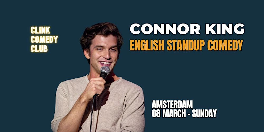 Connor King - Live in Amsterdam - English Standup Comedy - Clink Comedy