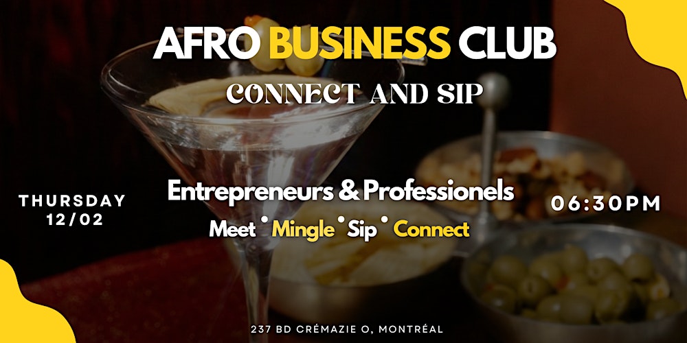 Afro Connect -  Entrepreneurs & Professionals Networking | Réseautage