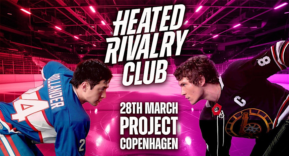 Heated Rivalry Club Night (Copenhagen)