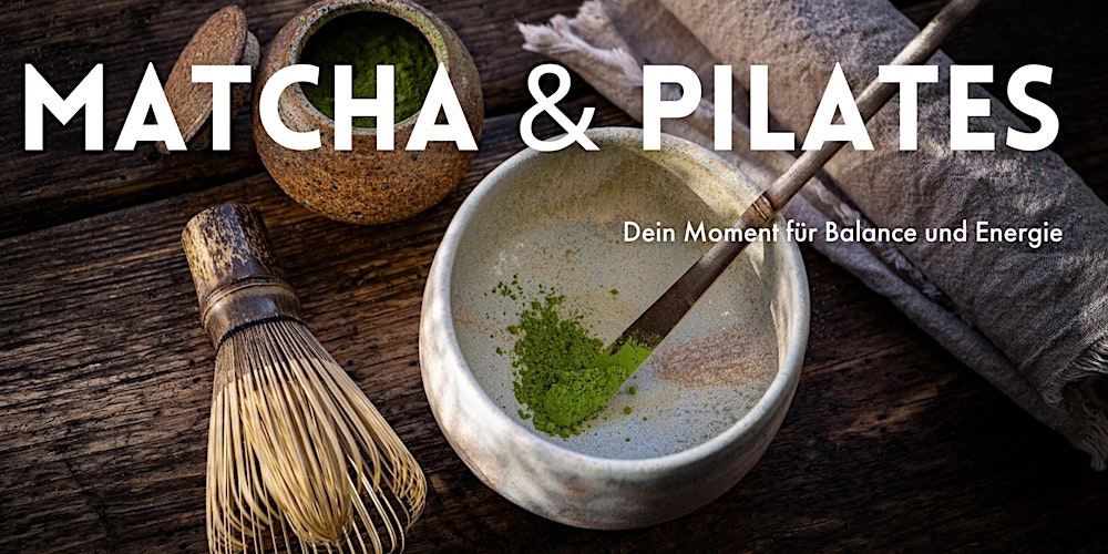 Matcha & Pilates in Köln