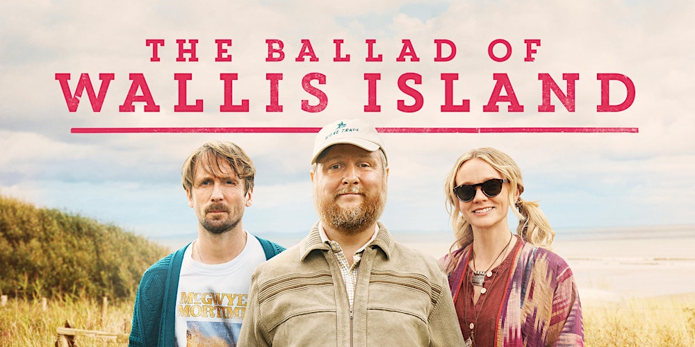 The Ballad of Wallis Island