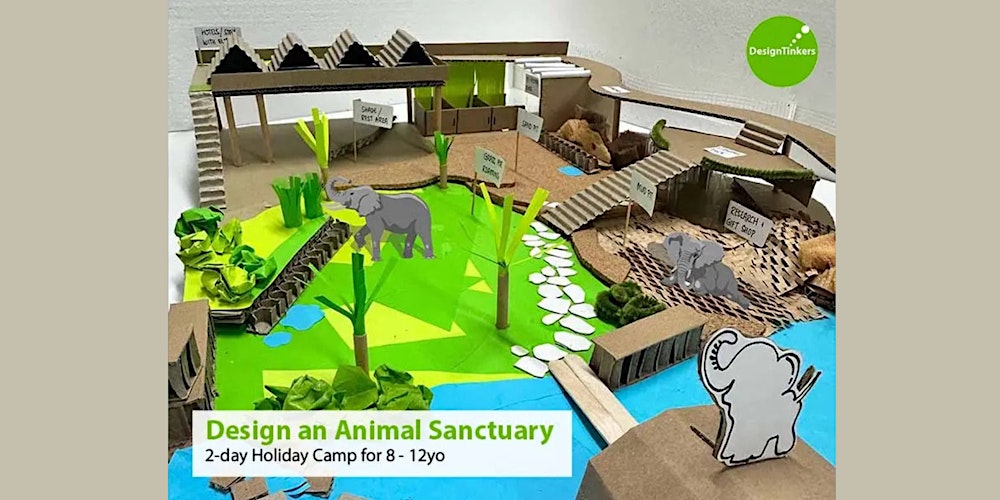 Design an Animal Sanctuary: 2-day Camp* (Mar)