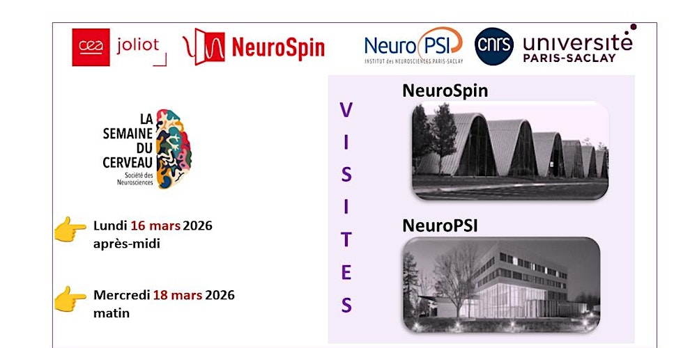 Semaine Du Cerveau 2026 - VISITES NeuroSpin et NeuroPSI