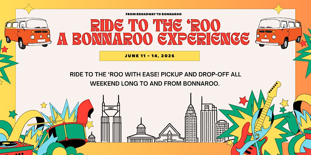 Ride to the 'Roo : A Bonnaroo Experience