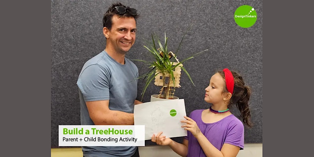 Parent & Child Workshop: Build a Mini TreeHouse