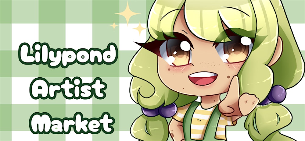 Lilypond Artist Market 2026