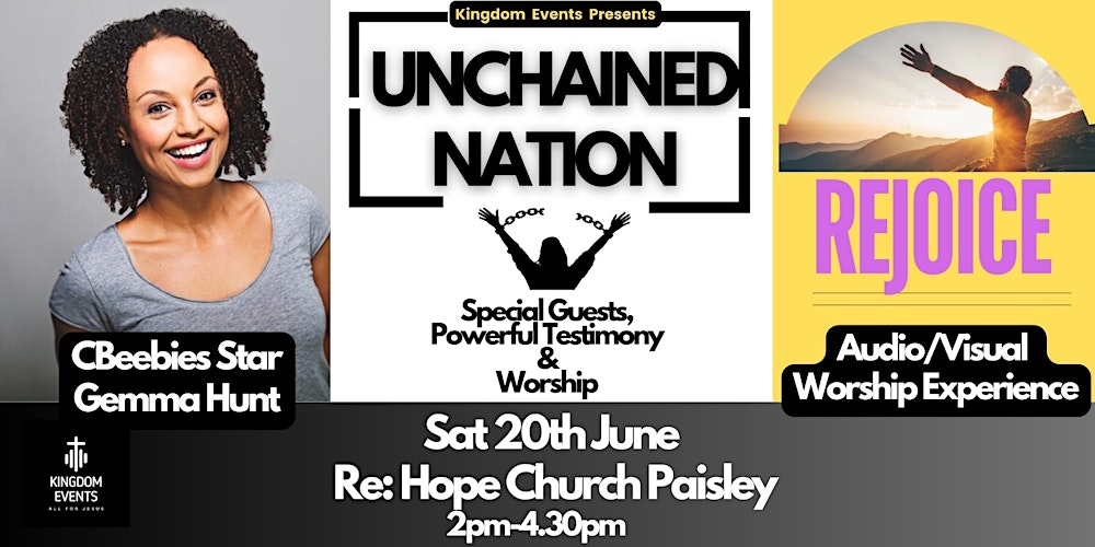 UNCHAINED NATION - Christian Worship Event