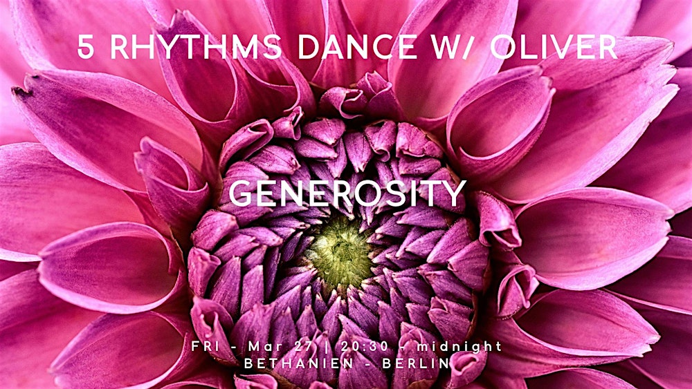 5Rhythms with Oliver: GENEROSITY