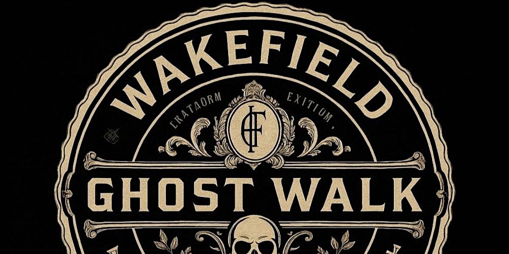 Wakefield Ghost Walk