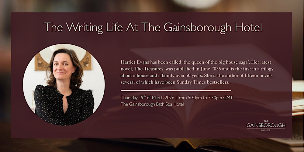 ‘The Writing Life’ at The Gainsborough Bath Spa Hotel