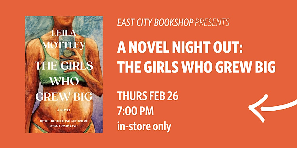 In-Store Event: A Novel Night Out: The Girls Who Grew Big