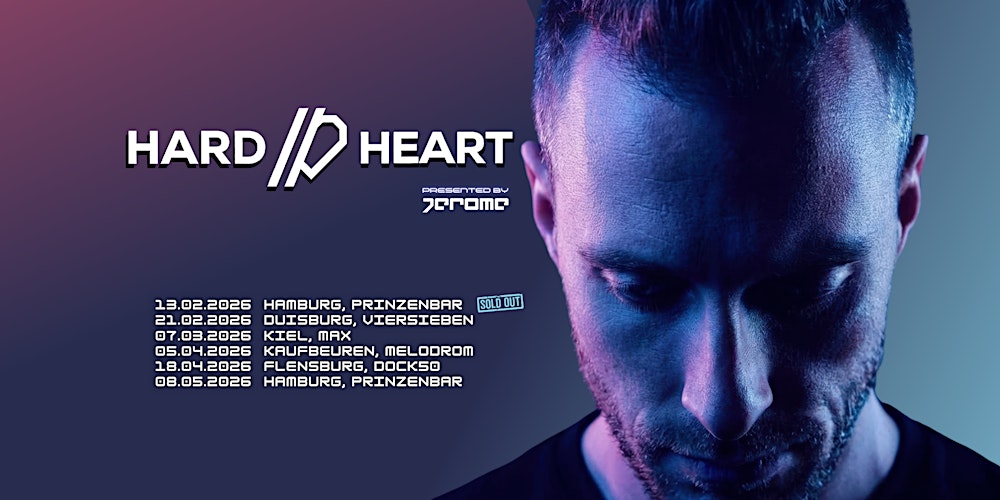 Zusatztermin: JEROME pres. HARD // HEART Tour 2026
