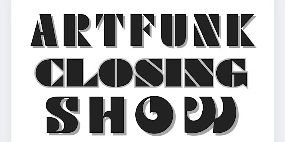 ArtFunk: Art Party & Gallery Closing