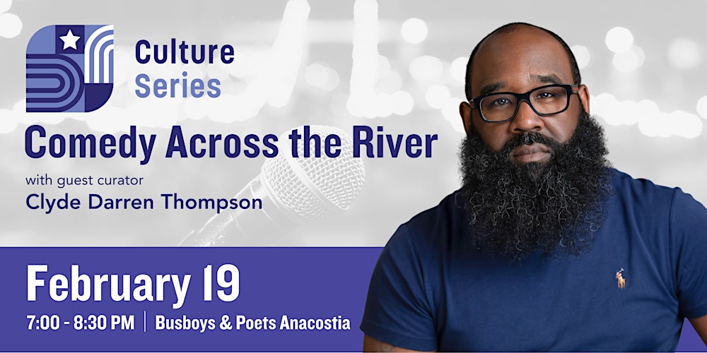 Culture Series: Comedy Across the River