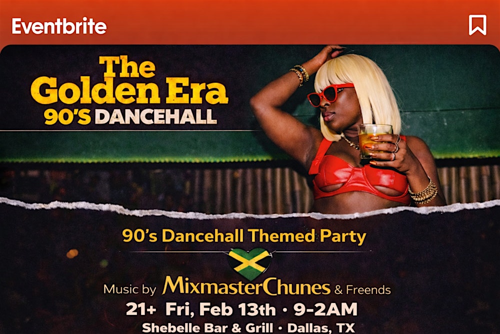 The Golden Era: 90’s Dancehall Party