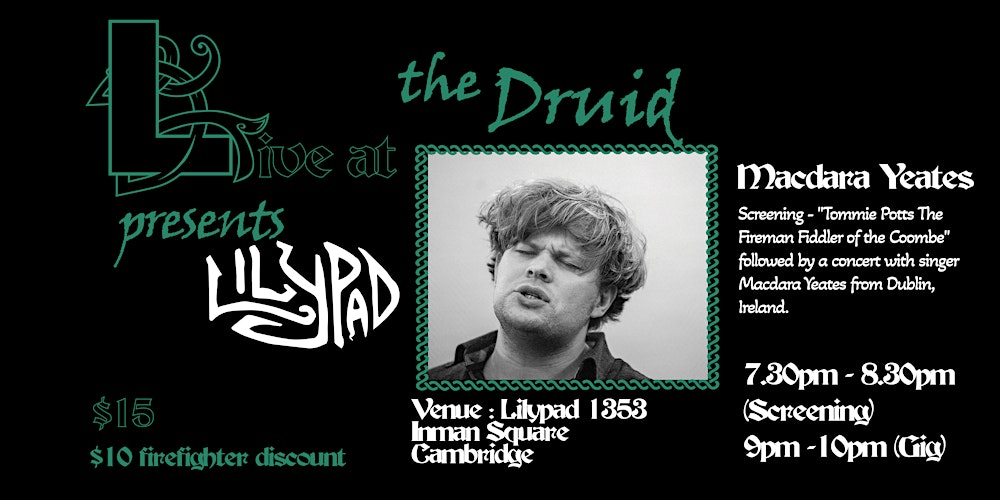 Live at the Druid Presents "Macdara Yeates"