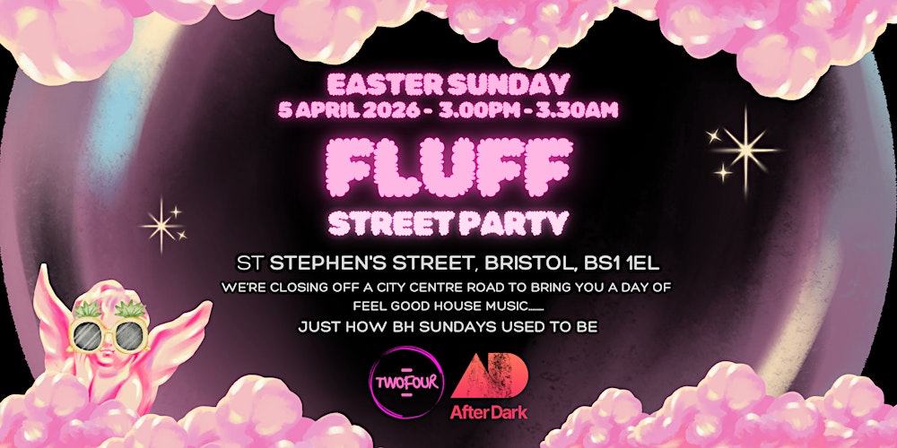 FLUFF - Street Party - Feel Good House Music