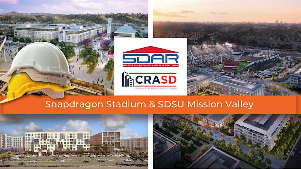 CRASD Hard Hat Tour: Snapdragon Stadium & SDSU Mission Valley