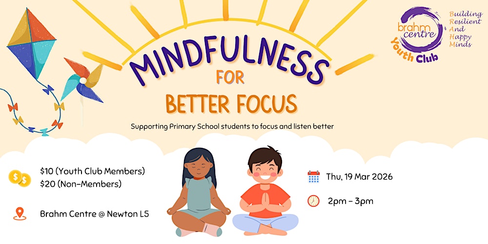 Mindfulness for Better Focus (Primary)