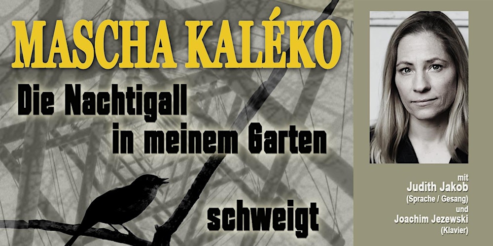 Mascha Kaléko - Die Nachtigall in meinem Garten schweigt