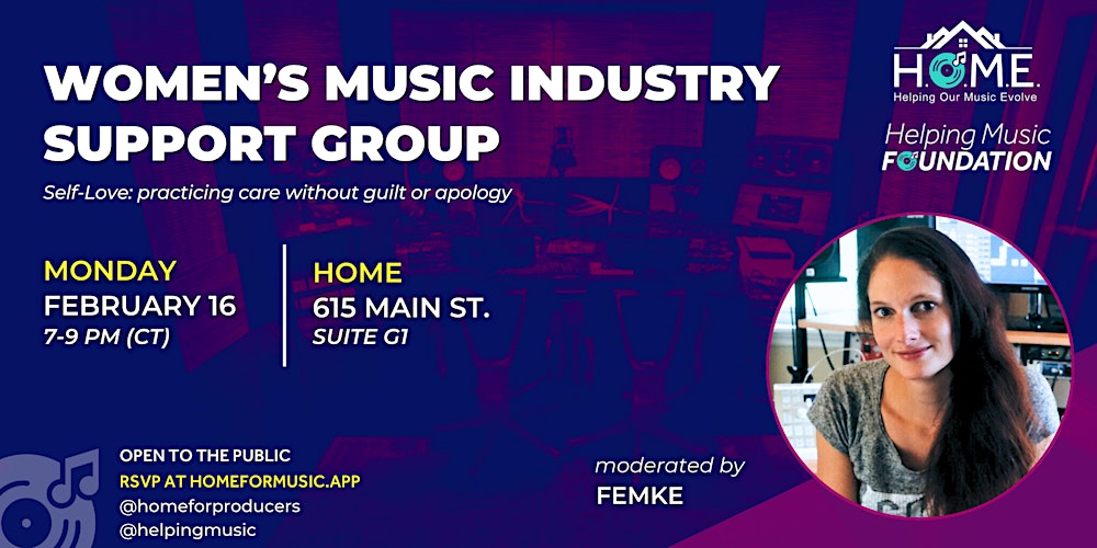 Women's Music Industry Support Group: Self-Love