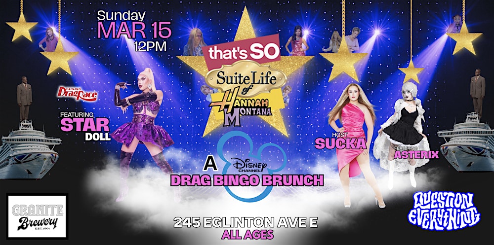That's So Suite Life Of Hannah Montana: A Disney Channel Drag Bingo Brunch