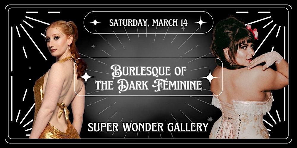 Burlesque of the Dark Feminine