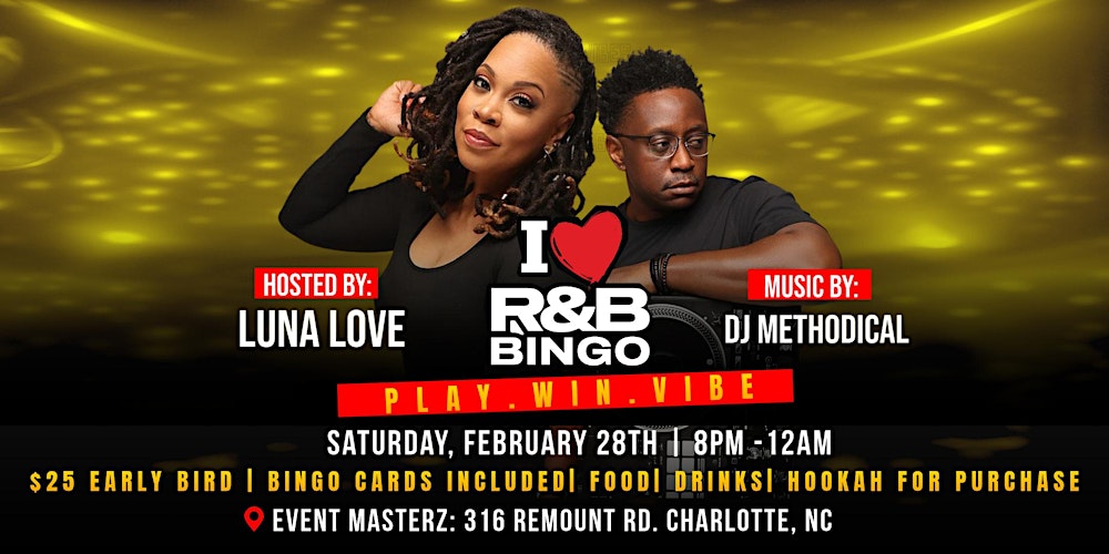 R&B BINGO CHARLOTTE - FEBRUARY