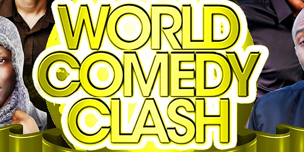 WORLD COMEDY CLASH 2026 - LEEDS