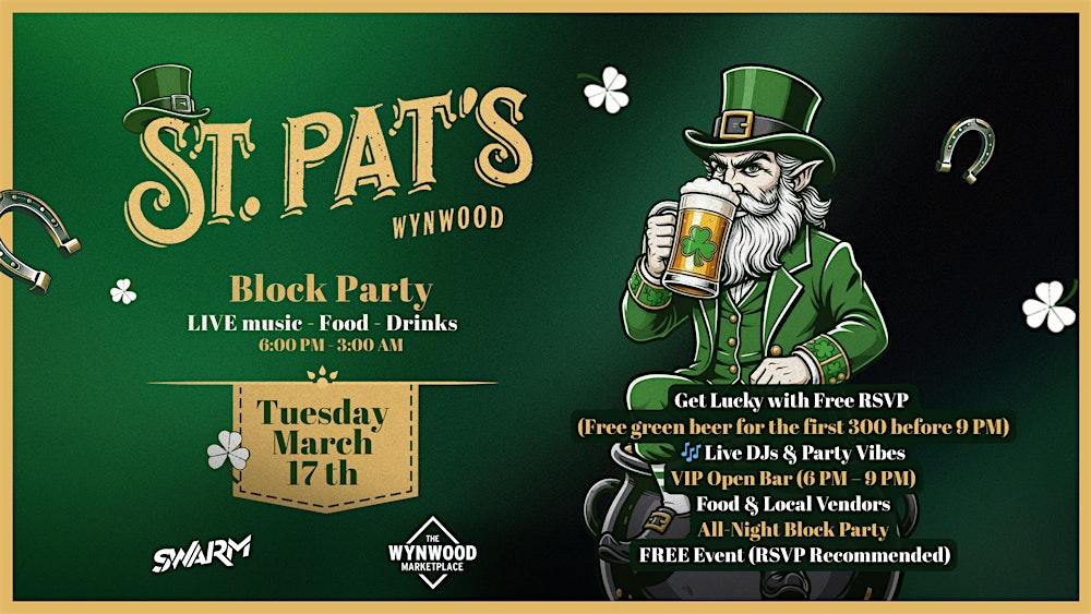 St. Patrick’s Day Wynwood Block Party 2026 – THE BLOCK PARTY IS BACK