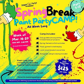 Spring Break Paint Party Camp!