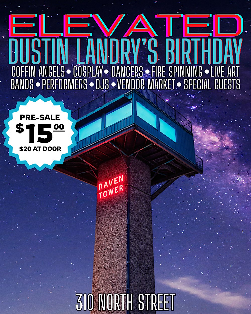ELEVATED: Dustin Landry's Birthday