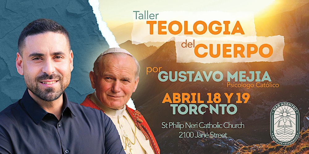 Taller de Teología del Cuerpo con Gustavo Mejia