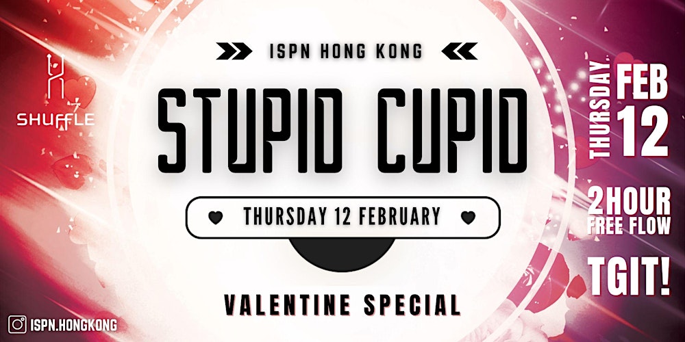 International Students Night | TGIT! Stupid Cupid