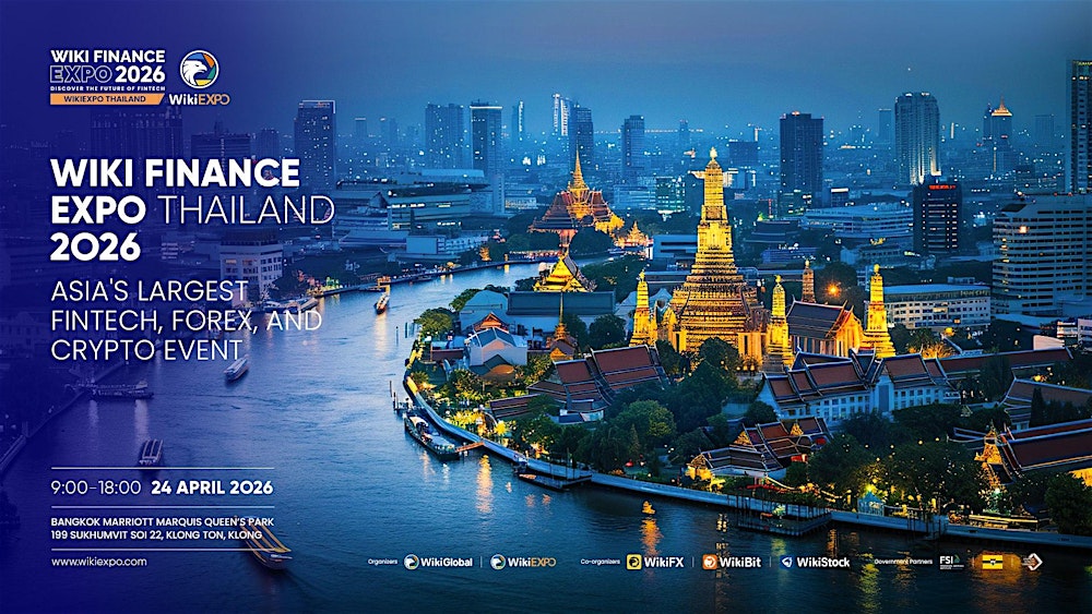 Wiki Finance Expo Thailand 2026 (Asia’s Largest Fintech & Web3.0 Event)
