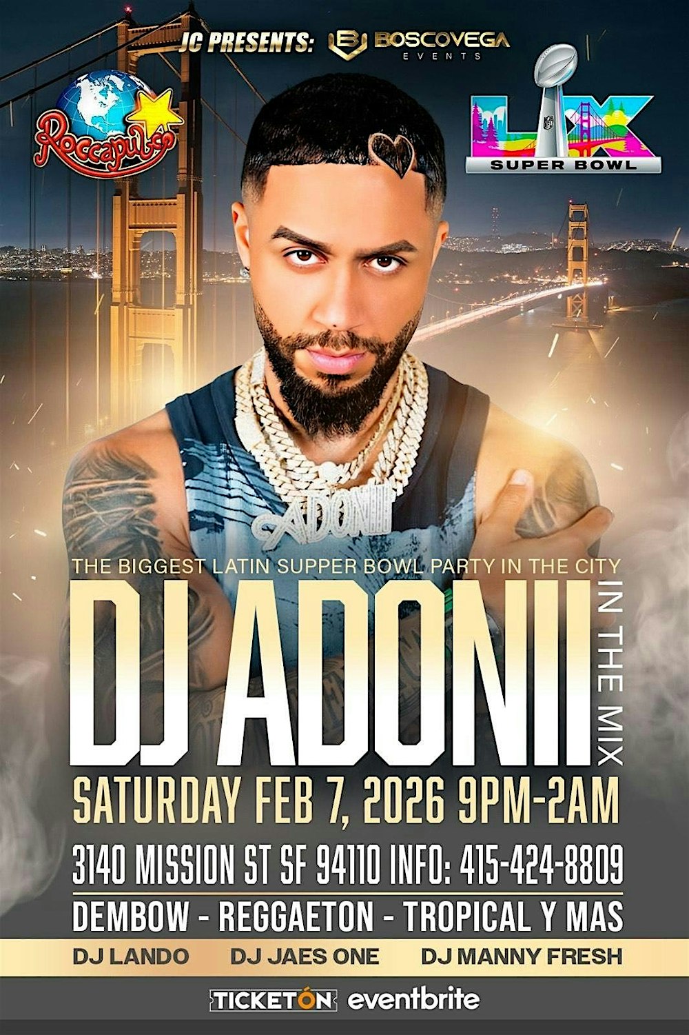Dj Adoni- Latin  Super Bowl Pre-Party