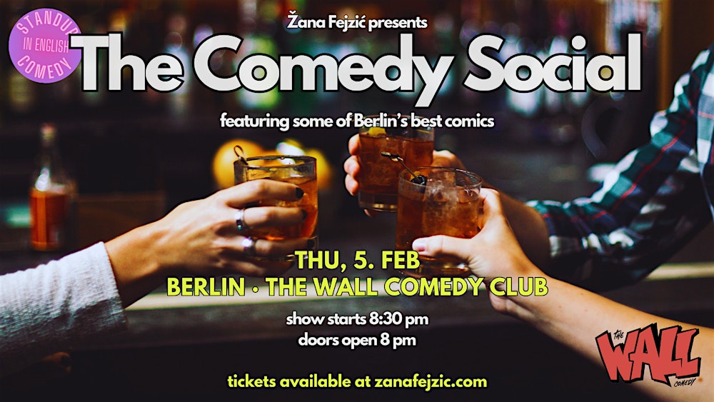 Žana Fejzić presents The Comedy Social (Berlin Friedrichshain)