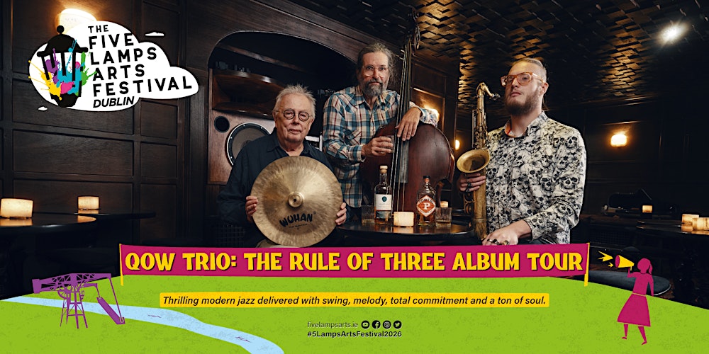 QOW TRIO -The Rule of Three Album Tour