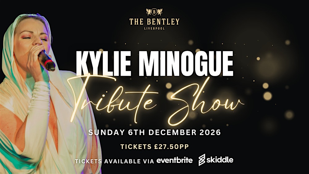 ✨ Kylie Minogue Tribute Show ✨