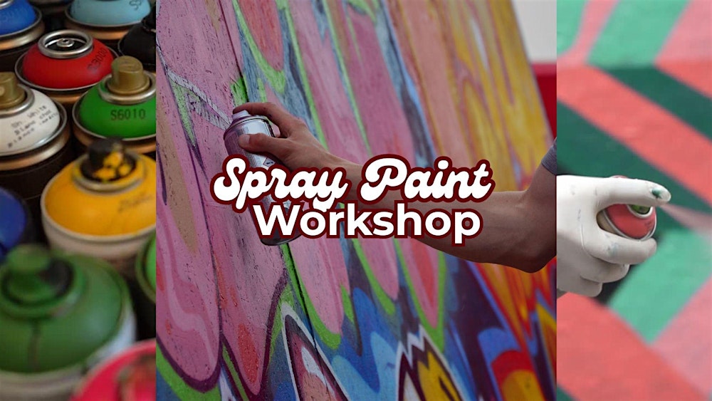Spray Paint Workshop